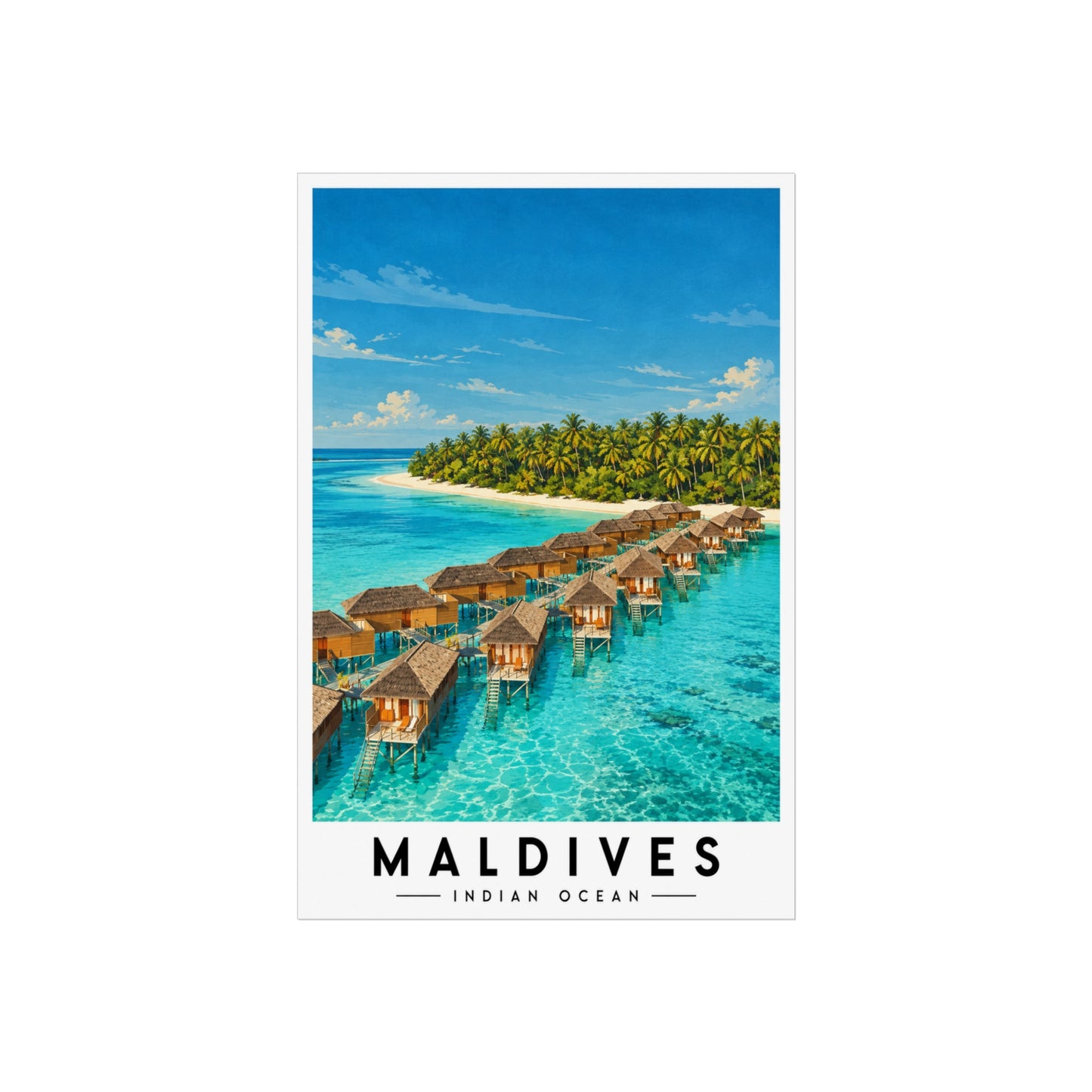 Maldives Fine Art Poster – Tropical Overwater Bungalows Travel Print - Maldives Travel Poster